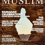 British Muslim Travel & Lifestyle Magazine
